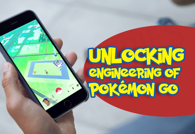 Unlocking-Engineering-of-Pokemon-Go